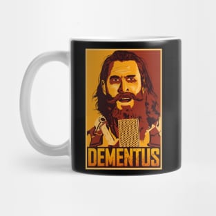 DEMENTUS Mug